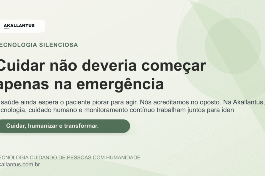 Cuidar não deveria começar apenas na emergência